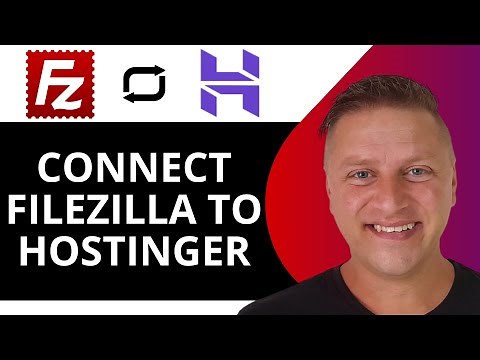 How to Connect FileZilla to Hostinger | Hostinger Tutorial 2025