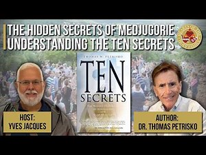The Hidden Secrets of Medjugorie: Understanding the Ten Secrets | Hearts of the Holy Family