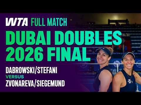 The FULL Dabrowski/Stefani vs. Zvonareva/Siegemund 2026 Dubai Doubles Final 🏆 | WTA Full Match
