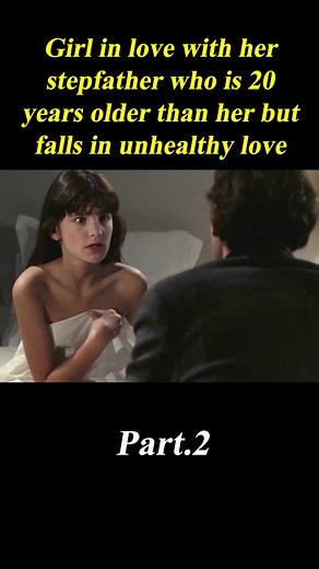 Illicit Affair: Stepfather and Daughter Love Story