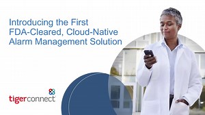 Introducing the First FDA-Cleared, Cloud-Native Alarm Management Solution