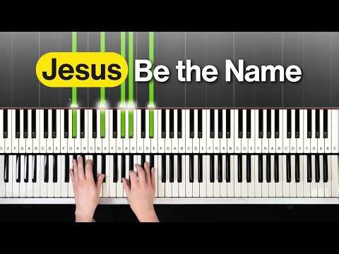 Jesus Be the Name (Piano Playthrough for Worship) | Elevation