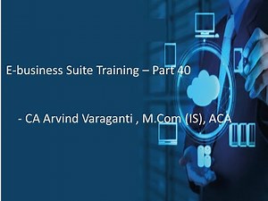 EBS Training Videos Part 40 - AR -How to define AR Customers and Customer Sites