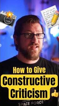 How to Give Constructive Criticism #constructivecriticism #photography