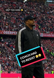 👀 That urge to 𝒌𝒊𝒄𝒌 𝒕𝒉𝒆 𝒃𝒂𝒍𝒍.. we get it, coach! 🤫 #VincentKompany #FCBVfB #MiaSanMeister