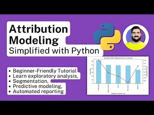 Attribution Modeling in Marketing Analytics — Simplified with Python