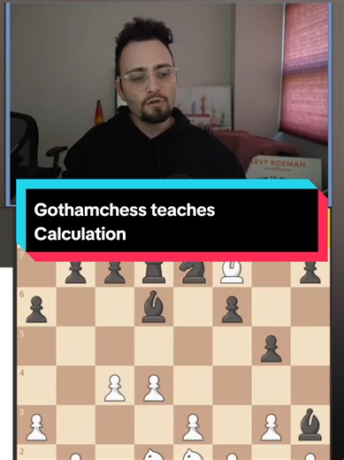 #chessgame #Gothamchess #Calculation #Chess
