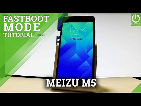 MEIZU M5 Fastboot Mode / Enter & Quit MEIZU Fastboot