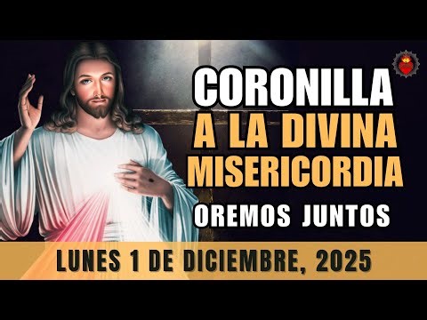 Chaplet of Divine Mercy for your FAMILY, TODAY DECEMBER 1