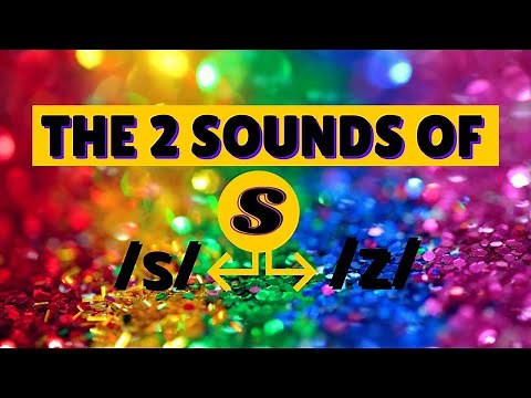 The 2 sounds of 'S'// S as /s/ and /z/