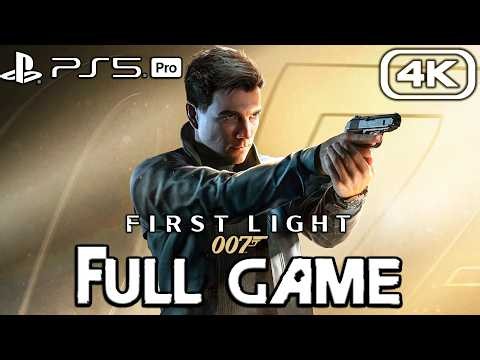 007 FIRST LIGHT Gameplay Walkthrough FULL GAME (4K 60FPS) No Commentary