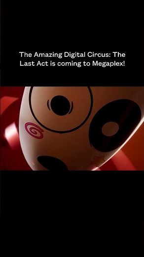 The Amazing Digital Circus: The Last Act coming to Megaplex