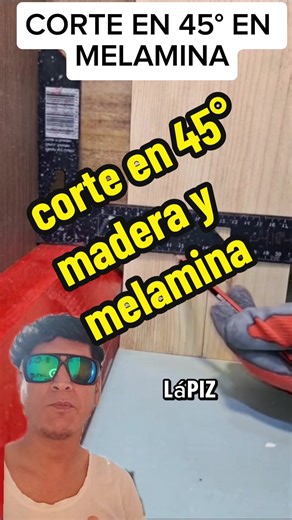 Corte en 45° de madera y melamina con caladora