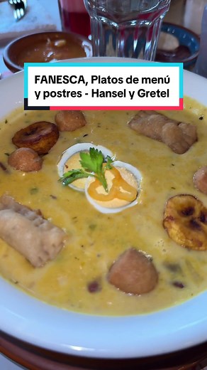 Fanesca y Platos de Almuerzo, Postres - Hansel & Gretel Mall el Jardín @Hansel & Gretel Un review honesto No. 58 Pagamos por lo que consumimos. Calificación: 9.5/10 #thumbsup #Unreviewhonesto #Ecuador #Quito #foodreview #comida #sintapujos #foodtiktok #restaurantesQuito #HanselyGretel #almuerzo #fanesca #fanescaenQuito #pagamosloqueconsumimos #comidatiktok #comentario #comentariohonesto #honestidad #LoDescubriEnTikTok #quito_ecuador #quitoecuador #quito593ecuador #quitorestaurantes #restaurantes