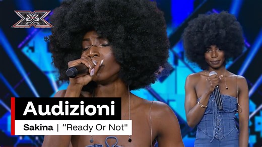 2.7M views · 50K reactions | Sakina Sanogoh - “Ready or Not" di Fugees - Audizioni X Factor 2025 La potenza dell'esibizione di Sakina, 25enne della Costa d'Avorio, ci ha dato la carica: sono 4 sì. Ogni giovedì #XF2025 su Sky e NOW | X Factor Italia | Facebook