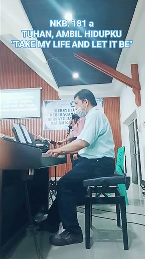 NKB. 181 a (Tuhan, Ambil Hidupku / Take My Life and Let It Be) #nkb181a #tuhanambilhidupku #gpid
