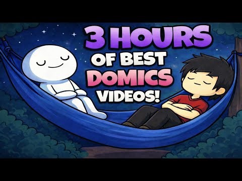 3 HOURS OF THE “BEST" DOMICS VIDEOS TO FALL Asleep To!
