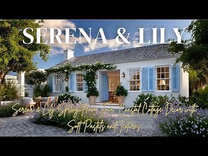 Serena & Lily Spring Home Tour | Coastal Cottage Decor with Soft Pastels and Textures