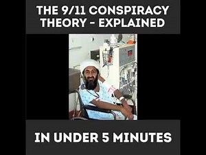 9/11 Conspiracy Theory Explained in 5 Minutes!!