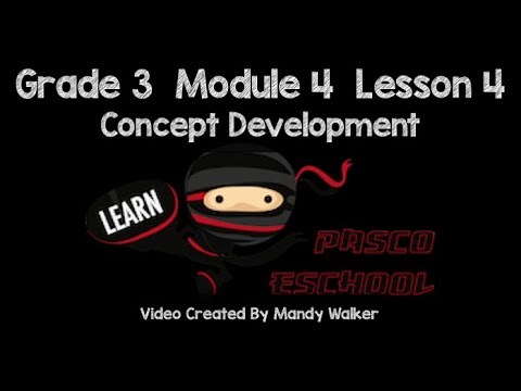 Grade 3 Module 4 Lesson 4 Concept Development