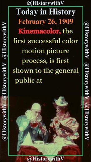 Today in History - February 26, 1909