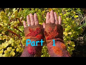 Felted Wrist Warmers: PART 1- The CUTEST Beginner Felting Project
