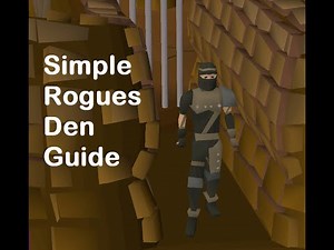 Simple Rogues Den Guide - OSRS