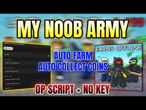 *NEW WORKING* My Noob Army Script (AUTO FARM, AUTO COLLECT COINS & MORE) 2025
