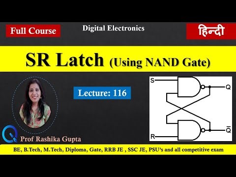 #116 SR Latch using NAND gate | NAND SR Latch | Digital Electronics.