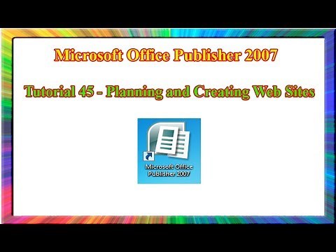 Microsoft Publisher 2007 - how to plan and create a basic web site