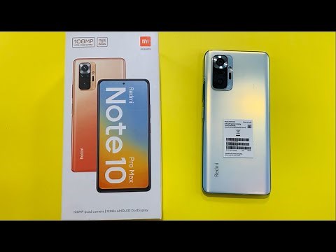 Xiaomi Redmi Note 10 Pro Max Unboxing & First Impressions