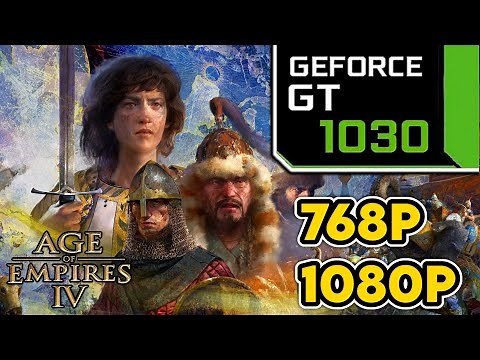 Age of Empires 4 || GT 1030 + i3 7100 Performance Test || 768p, 1080p Benchmark