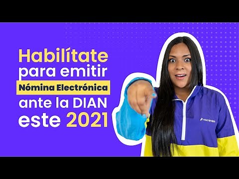 Paso a paso para habilitar Nómina Electrónica gratis ante la DIAN con Nominapp 2022
