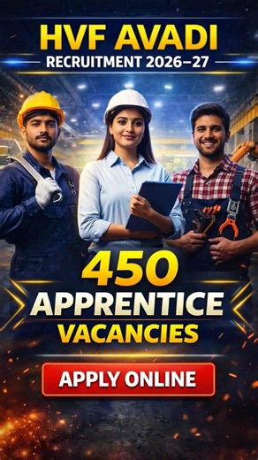 HVF Avadi Apprentice Recruitment 2026 | 450 Vacancies | New Vacancy 2026 | Free Job Alert