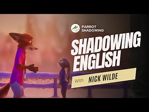 Shadowing Practice With Nick tells Judy how he feels in Zootopia 2| Kids English Shadowing Practice