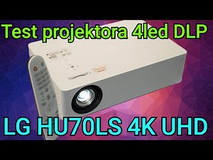 Lg HU70LS Test projektora Led Dlp 4k UHD - Subiektywny rzut oka amatora -