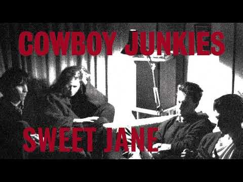 Cowboy Junkies - Sweet Jane [1988]