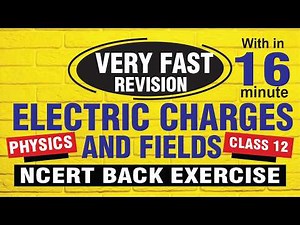 physics class 12 chapter 1 | electric charges and fields class 12 ncert | ncert back exercise