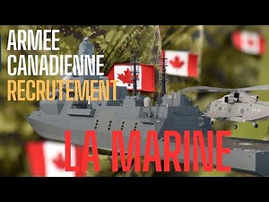 💥Recrutement dans l'armée canadienne💥LA MARINE💥