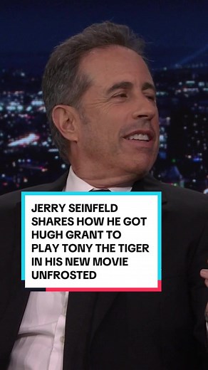 Jerry Seinfeld on Hugh Grant Playing Tony the Tiger in Unfrosted Movie