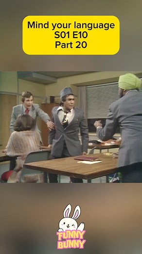 426K views · 8.2K reactions | Mind your language | S01 E10 - Part 20 #funny #funnyvideos #funnyvideosdaily #comedyvideo #comedy #memesfunny #memes #meme #mindyourlanguage #reelsfbシ #reels #reelsfypシ゚ #reelsvideo #reelsfb #reelsviralシ #sitcom #funnymemes #learnenglish #englishlearning #englishlanguage | Funny Bunny | Facebook