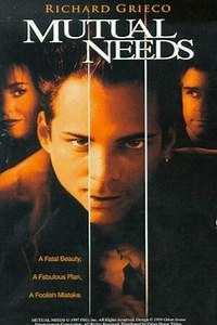 Mutual Needs (Film, 1997) - MovieMeter.nl