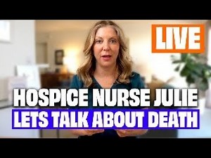 Talking about DEATH with Hospice Nurse Julie LIVE at 5PM PST