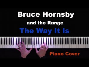 Bruce Hornsby and the Range - The Way It Is (Piano Cover & Sheet Music)