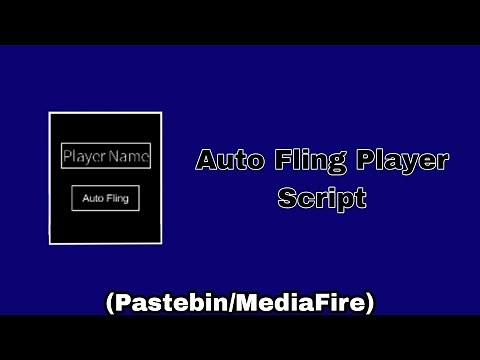 Roblox Auto Fling Player Script (Pastebin/Mediafire)