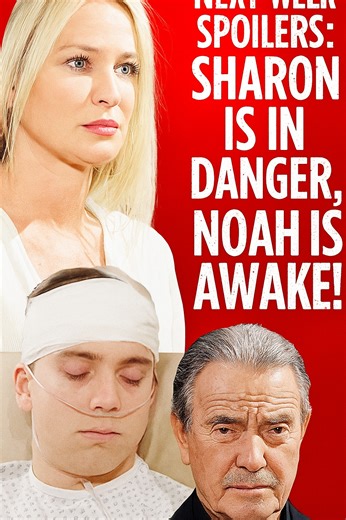 196K views · 2.8K reactions | The Young And The Restless Next Week Spoilers: Sharon Is In Danger, Noah Is Awake! | The Young and Restless News & Spoilers | Facebook