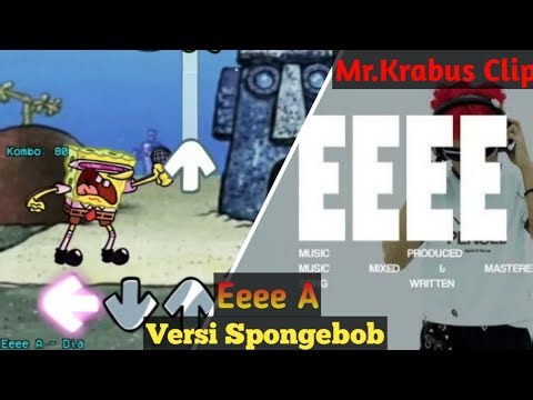 Eeee A - Spongebob Version (FNF Mod Cover) | High Effort #EeeeA #Spongebob #FNFMod