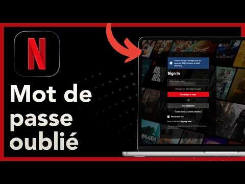 Comment Trouver Mot De Passe Netflix