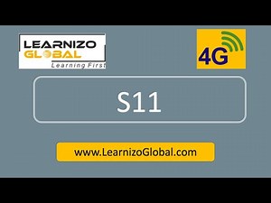 Part 25 - S11 | LTE EPC Protocols | LTE EPC Architecture | LTE EPC Overview | LTE | EPC | 4G |