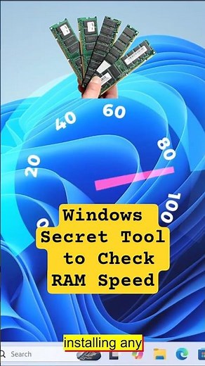 Windows Secret Tool to Check RAM Speed